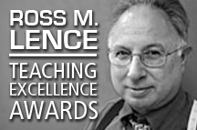 Nominations now open for Ross M. Lence Awards for Teaching Excellence