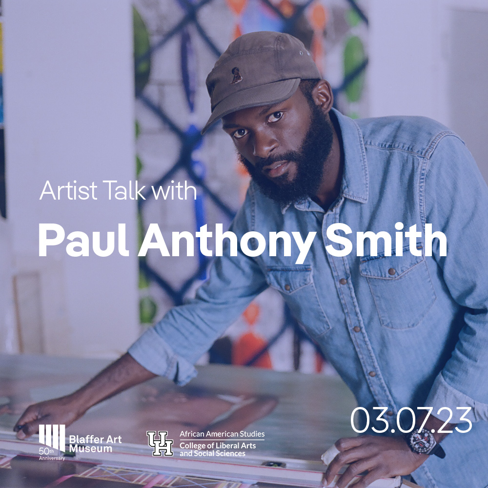 Paul Anthony Smith | Artist Talk | March 7 - 5:30pm0-7pm