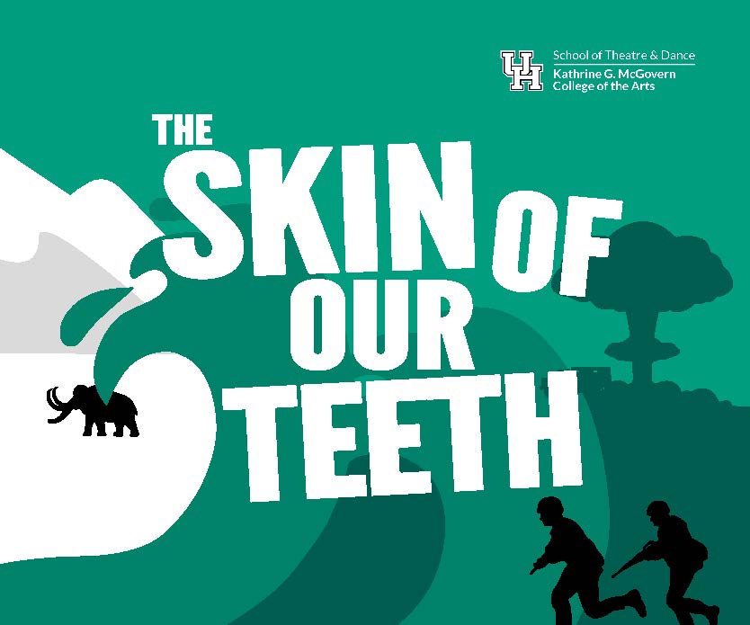 The Skin of Our Teeth