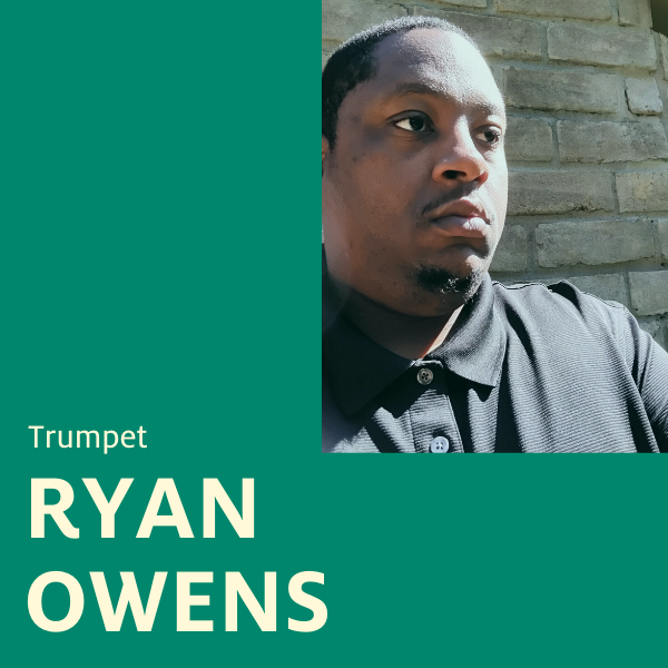 Ryan Owens, Trumpet