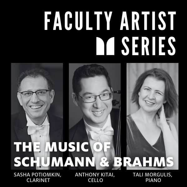 Music of Schumann & Brahms