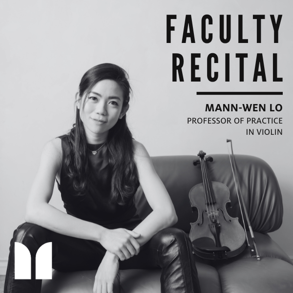 Mann-Wen Lo Faculty Recital