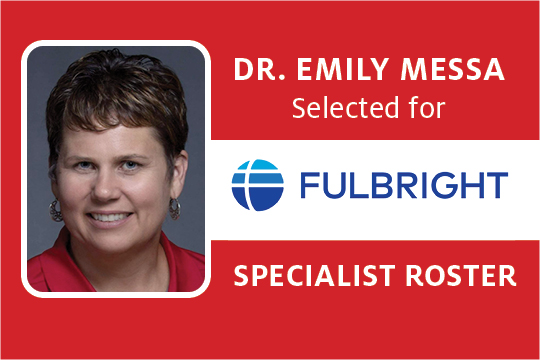 Dr. Emily Messa Selected for Fulbright Specialist Roster