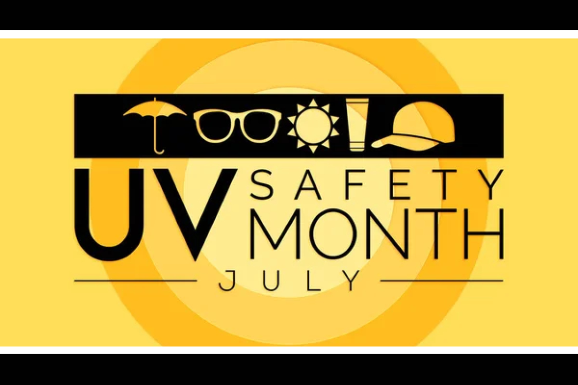 July is UV Safety Awareness Month University of Houston