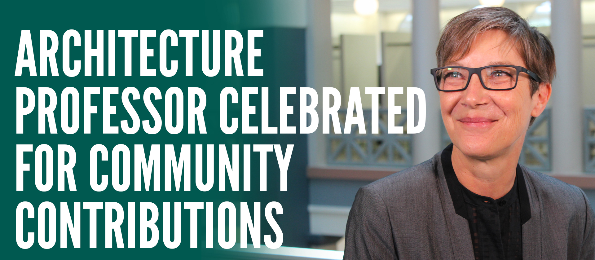 Architecture Professor Celebrated  for Community Contributions