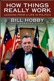 Bill Hobby: How Things Really Work book cover