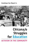 Chicana/o Struggles for Education - book cover