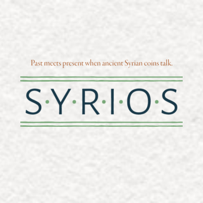 Block entitled 'SYRIOS' with subheading 'Past meets present when ancient Syrian coins talk.'