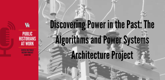 Discovering Power in the Past: The Algorithms and Power Systems Architecture Project