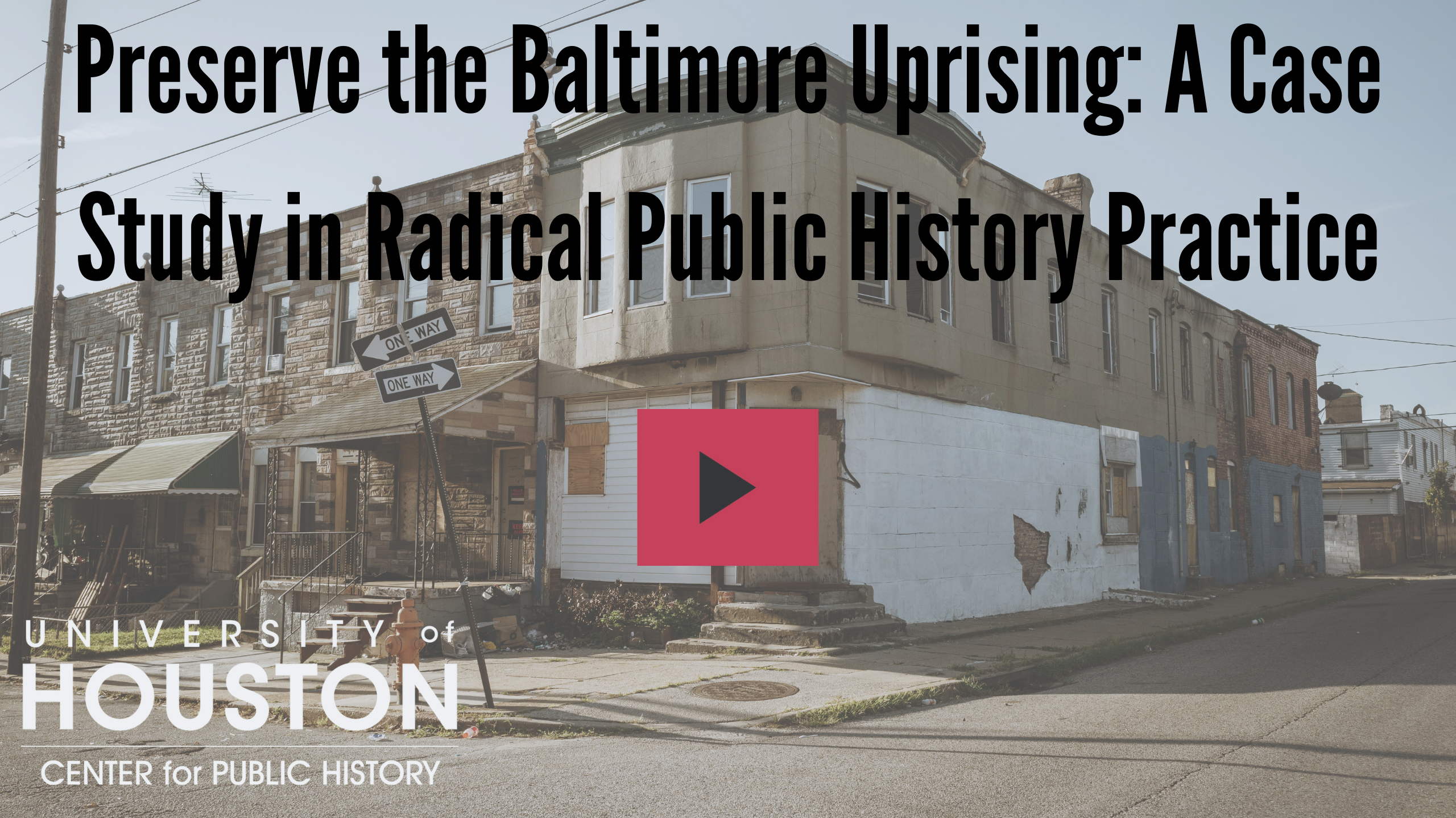preserve-the-baltimore-uprising-a-case-study-in-radical-public-history-practice.png