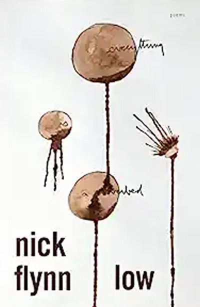 Nick Flynn - Low