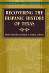 book cover - Recovering the Hispanic History of Texas 