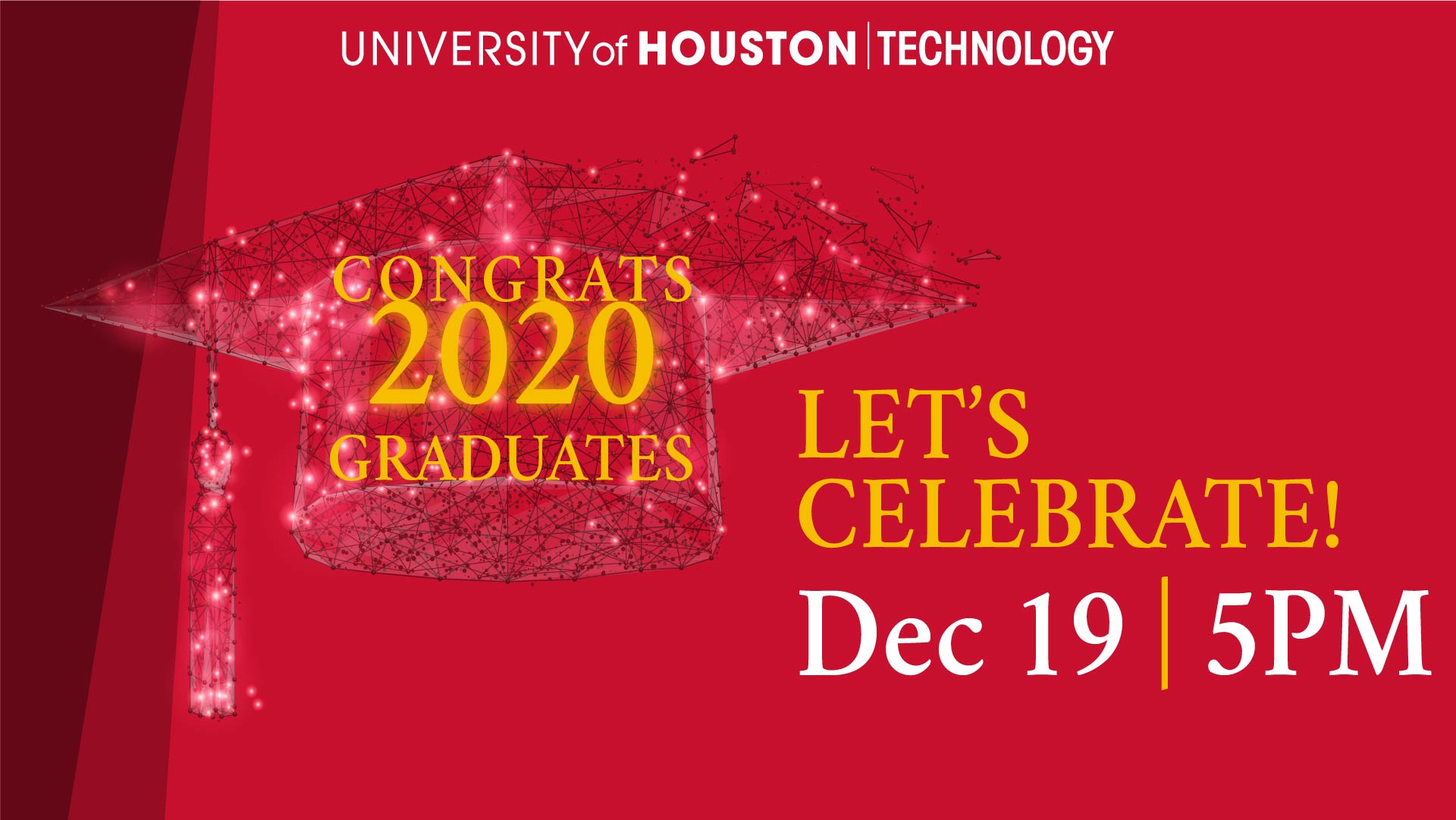 University of Houston Commencement Ceremony & Celebrations University