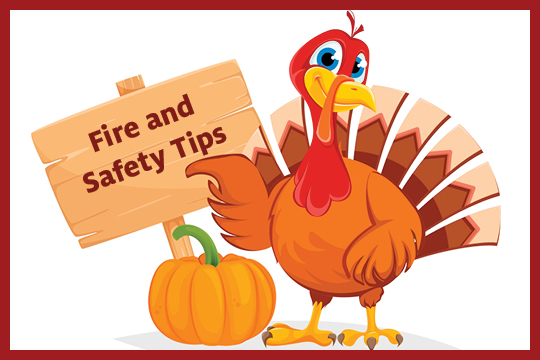 Fire & Life Safety Presents: Thanksgiving Fire and Safety Tips