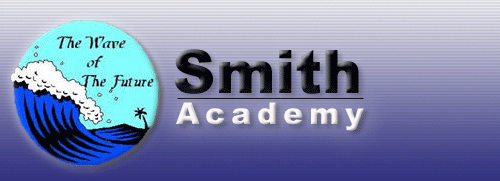 Smith Academy - The Wave of the Future