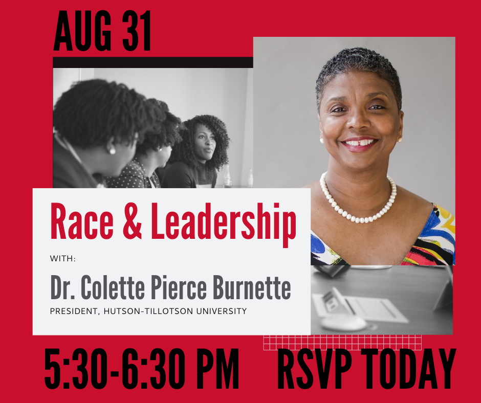 event flyer for race and leadership with speaker Dr. Colette Pierce Burnette