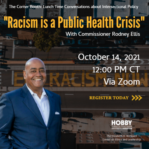 event flyer of racism is a public health crisis with Commissioner Rodney Ellis