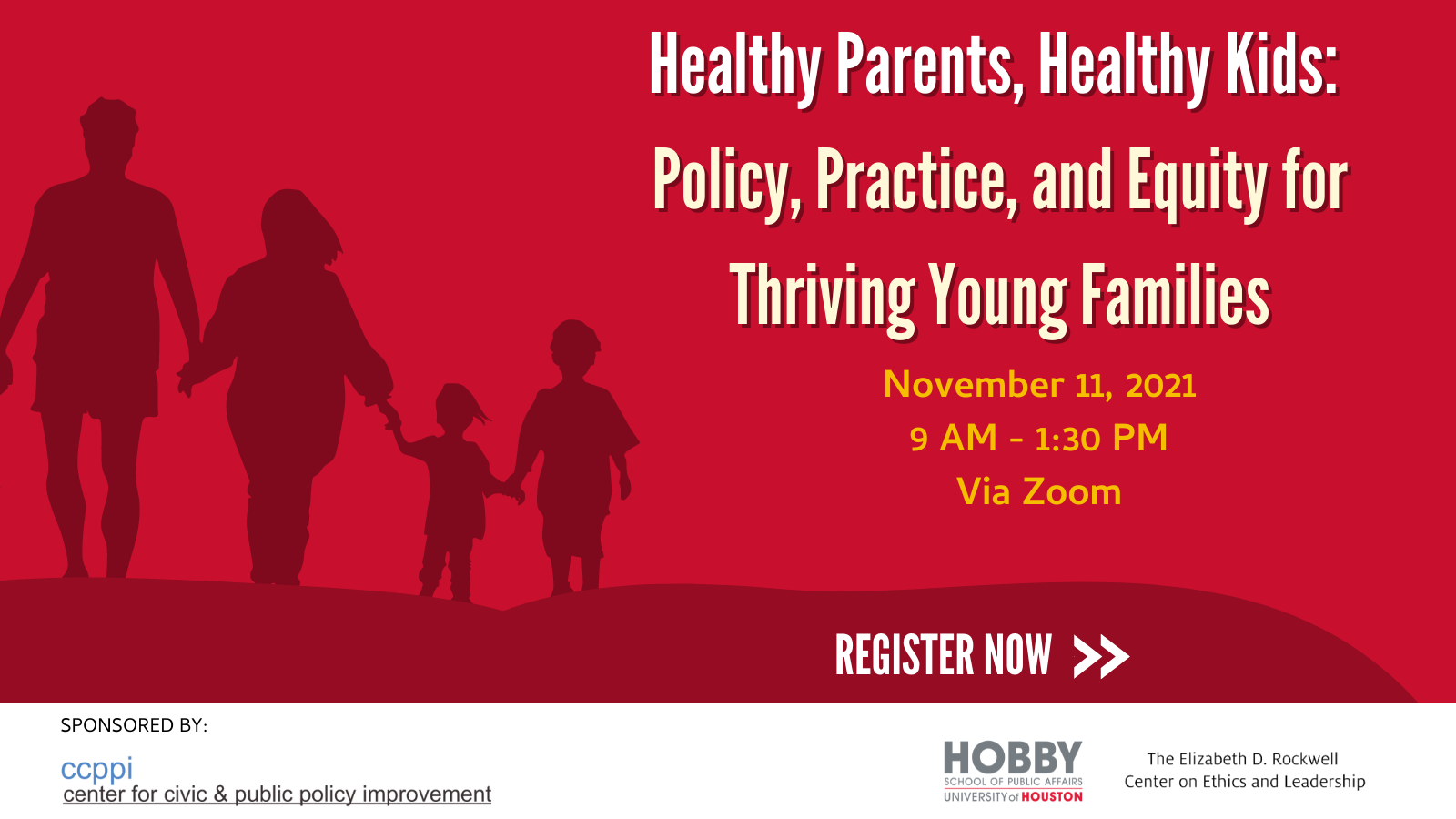 Event flyer of Healthy Parents, Healthy Kids: Policy, Practice, and Equity for Thriving Young Families.