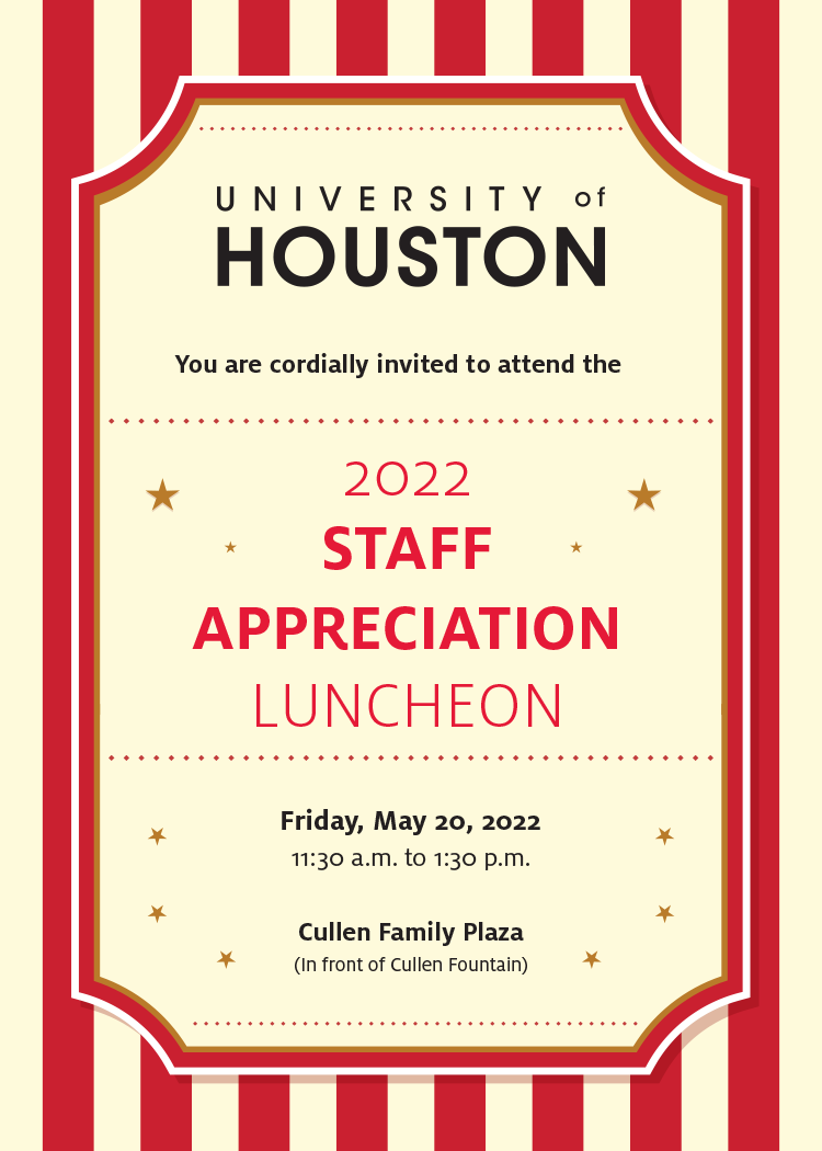 Staff Appreciation Event - Friday, May 20, 2022 - 11:30AM to 1:30PM - Cullen Family Plaza