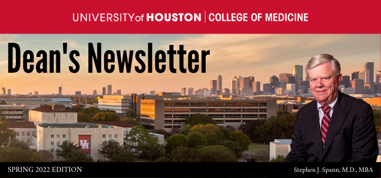 University of Houston College of Medicine Dean's Newsletter