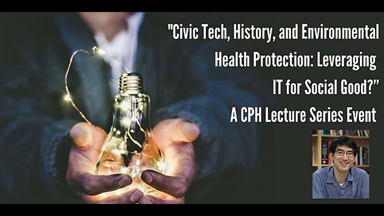 Civic Tech, History, and Environmental Health Protection