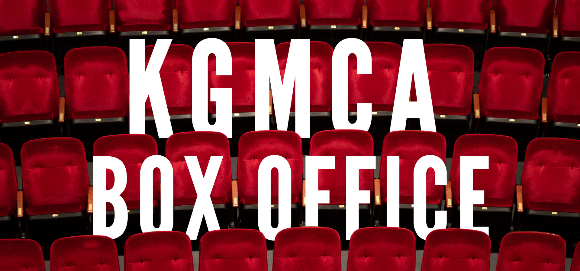 Kathrine G. McGovern College of the Arts Box Office - University of Houston