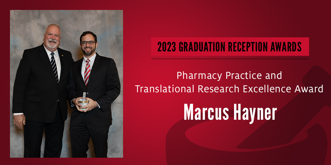 Pharmacy Practice and Translational Research Excellence Award
