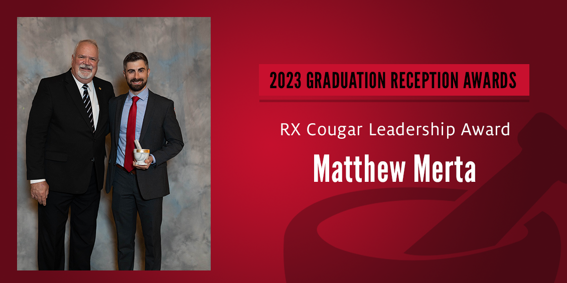 UH College of Pharmacy RX Cougar Leadership Award
