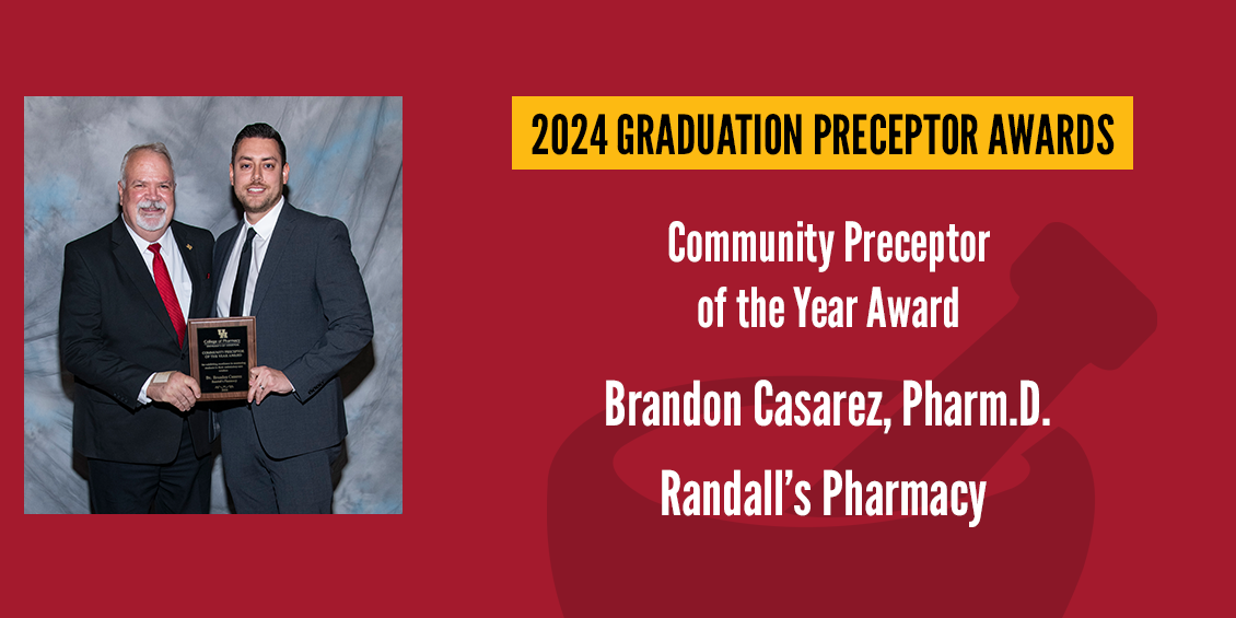 Community Preceptor, Brandon Casarez, Pharm.D. ('17)