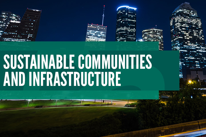Sustainable Communities and Infrastructure