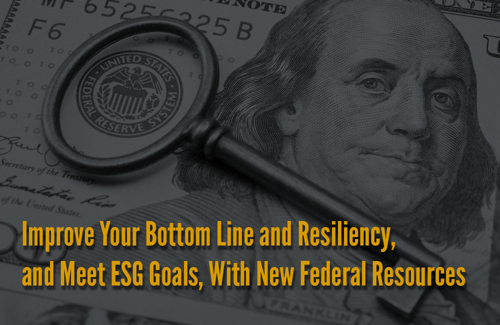 2022 TIEEN Webinar Forum: Improve Your Bottom Line and Resiliency, and Meet ESG Goals, With New Federal Resource image