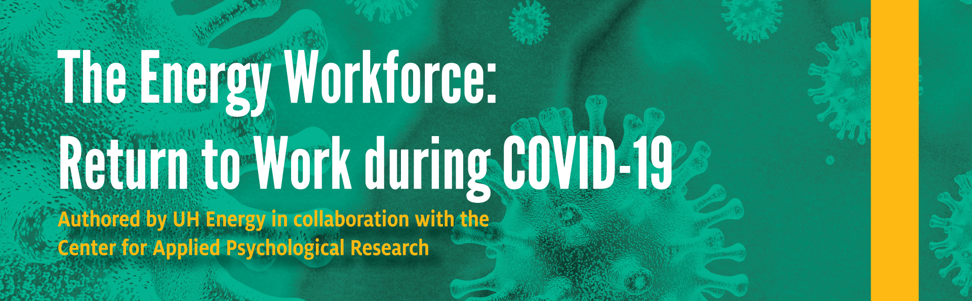 The Energy Workforce: Return To Work During COVID-19