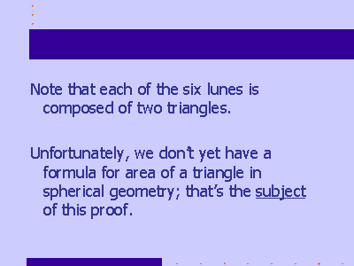 Note that each of the six lunes is composed of two triangles.